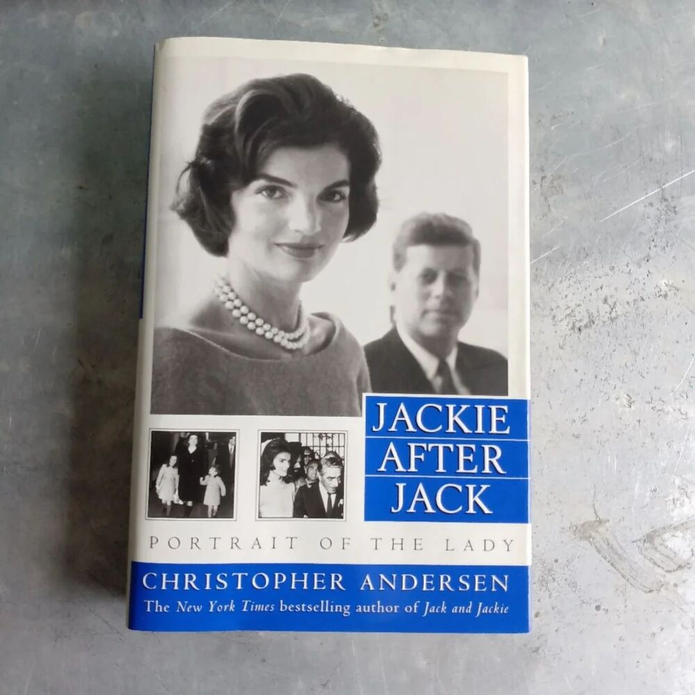 Jackie after Jack: Portrait of the Lady By Christopher Andersen Hardcover